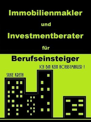 cover image of Immobilienmakler und Investmentberater für Berufseinsteiger
